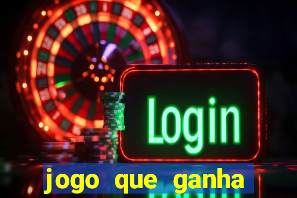 jogo que ganha dinheiro sem precisar depositar nada